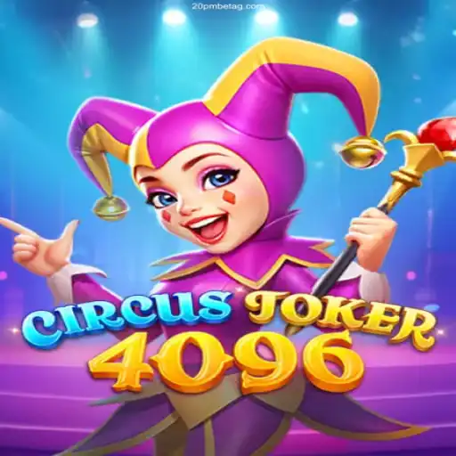 Exploring the Exciting World of CircusJoker4096: A Premier Gaming Experience