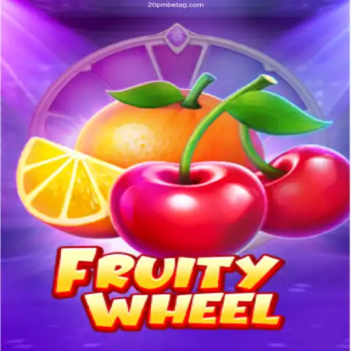 Explore the Exciting World of FruityWheel at 20 PMBET